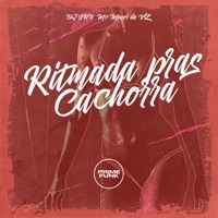 Ritmada pras Cachorra - Single - DJ GRN, MC Menor da VZ & Prime Funk
