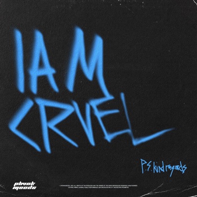 I Am Cruel - Single