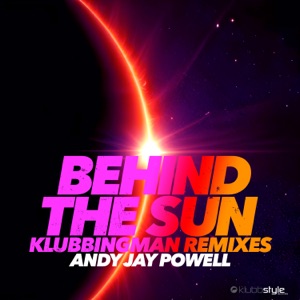 Behind The Sun (Klubbingman Remixes) - EP
