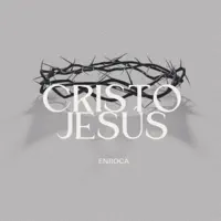 Cristo Jesús — ENROCA