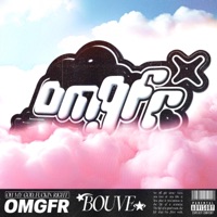 Omgfr - Single - Bouvé