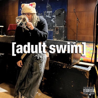 adult swim (remix) - Single