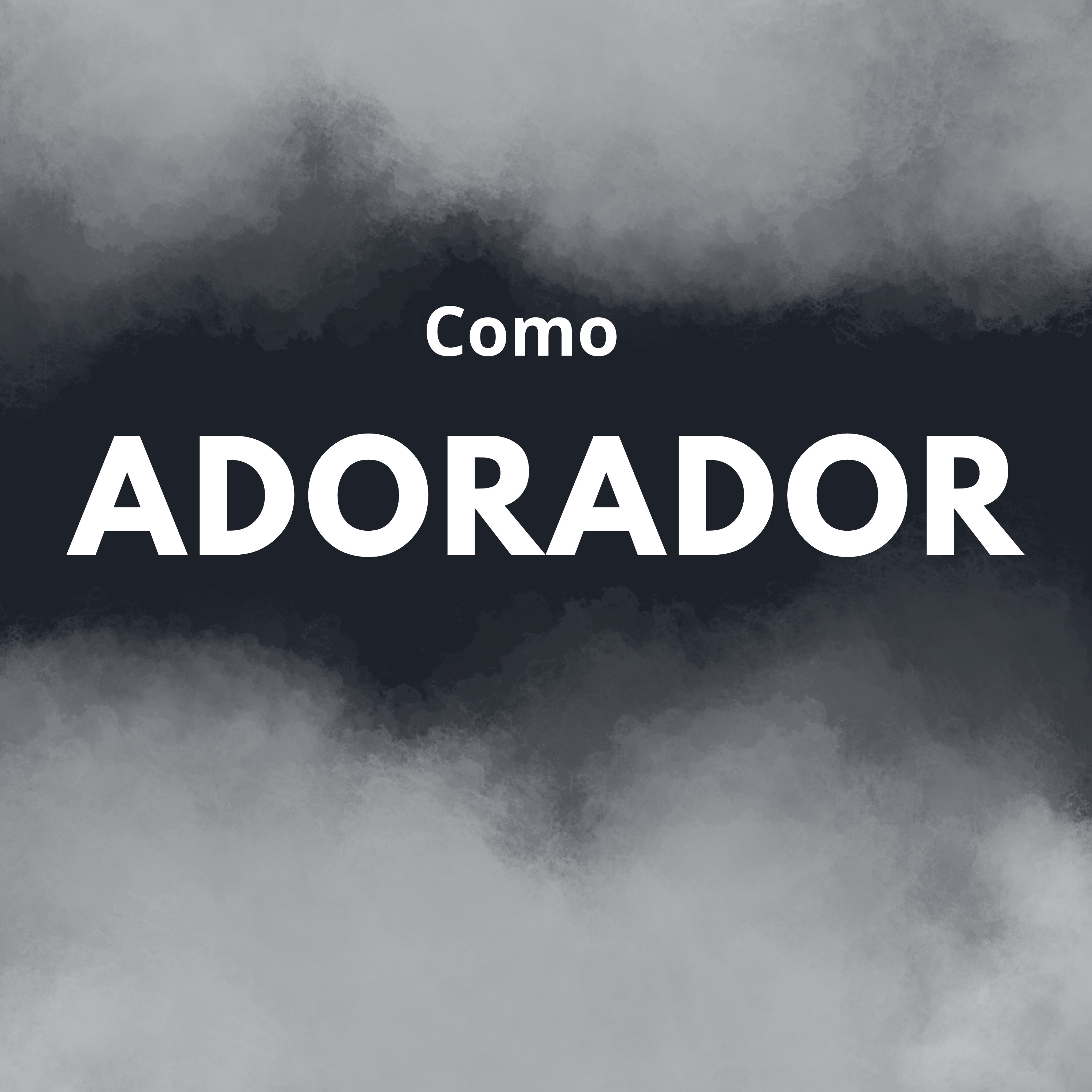 Como Adorador - Single