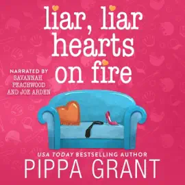 Liar, Liar, Hearts on Fire: Bro Code, Book 3 (Unabridged)