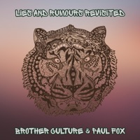 Lies and Rumours Revisited - Single - Paul Fox & Brother Culture