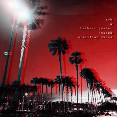 A Million Faces (feat. Herbert Javier Joseph) - Single