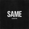 Same K - Kaotik lyrics
