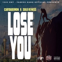 Lose You (feat. Solo fa’ness) [Special Version] - Single - CjayDaDemon