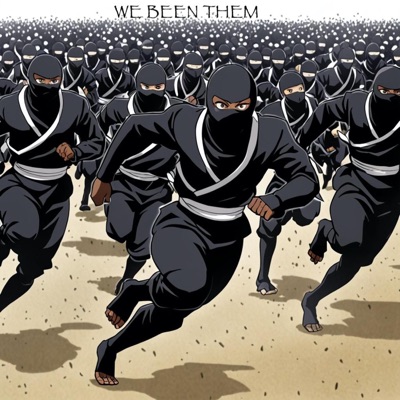 WE BEEN THEM - Single