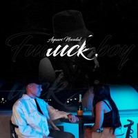 Fuuuckboy - Single - Ayaari Nocedal