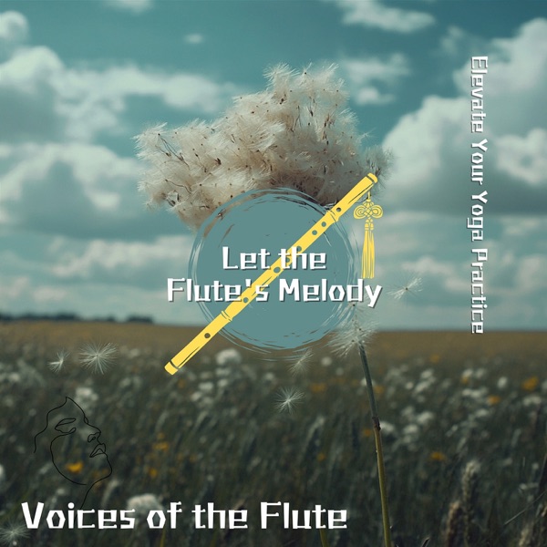 Let the Flute's Melody Elevate Your Yoga Practice