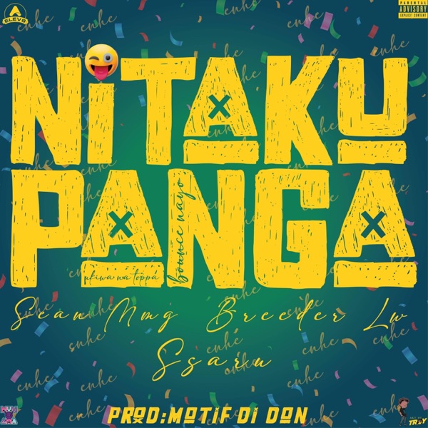 NITAKUPANGA (feat. Breeder LW, Ssaru & Motif di don)