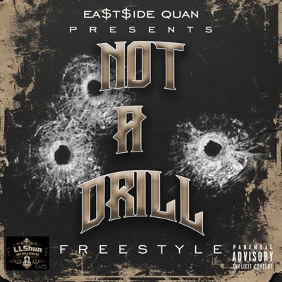 Not A Drill (Freestyle) - Single