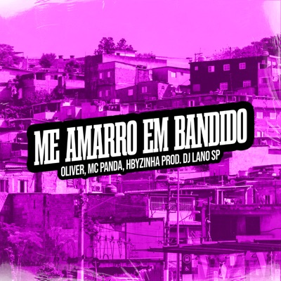 Me Amarro em Bandido - Single