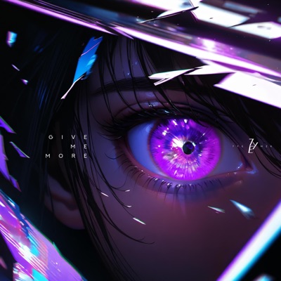 7YE - GIVE ME MORE