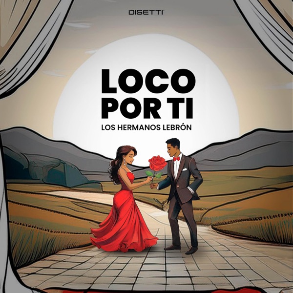 Loco Por Ti