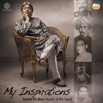 My Inspirations (Sarod)