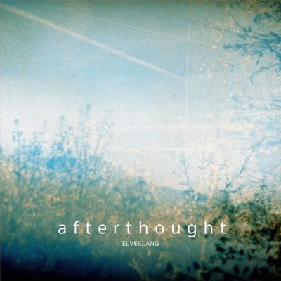 Afterthought - Single
