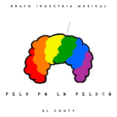 Pelo Pa La Peluca - Single