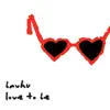 Love To Be