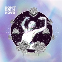 Don't Hold Back - Single - Dyna Edyne