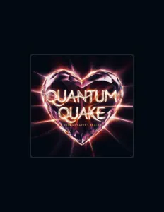 Poslechněte si interpreta Quantum Quake, sledujte hudební videa, přečtěte si životopis, podívejte se na data turné a další informace.