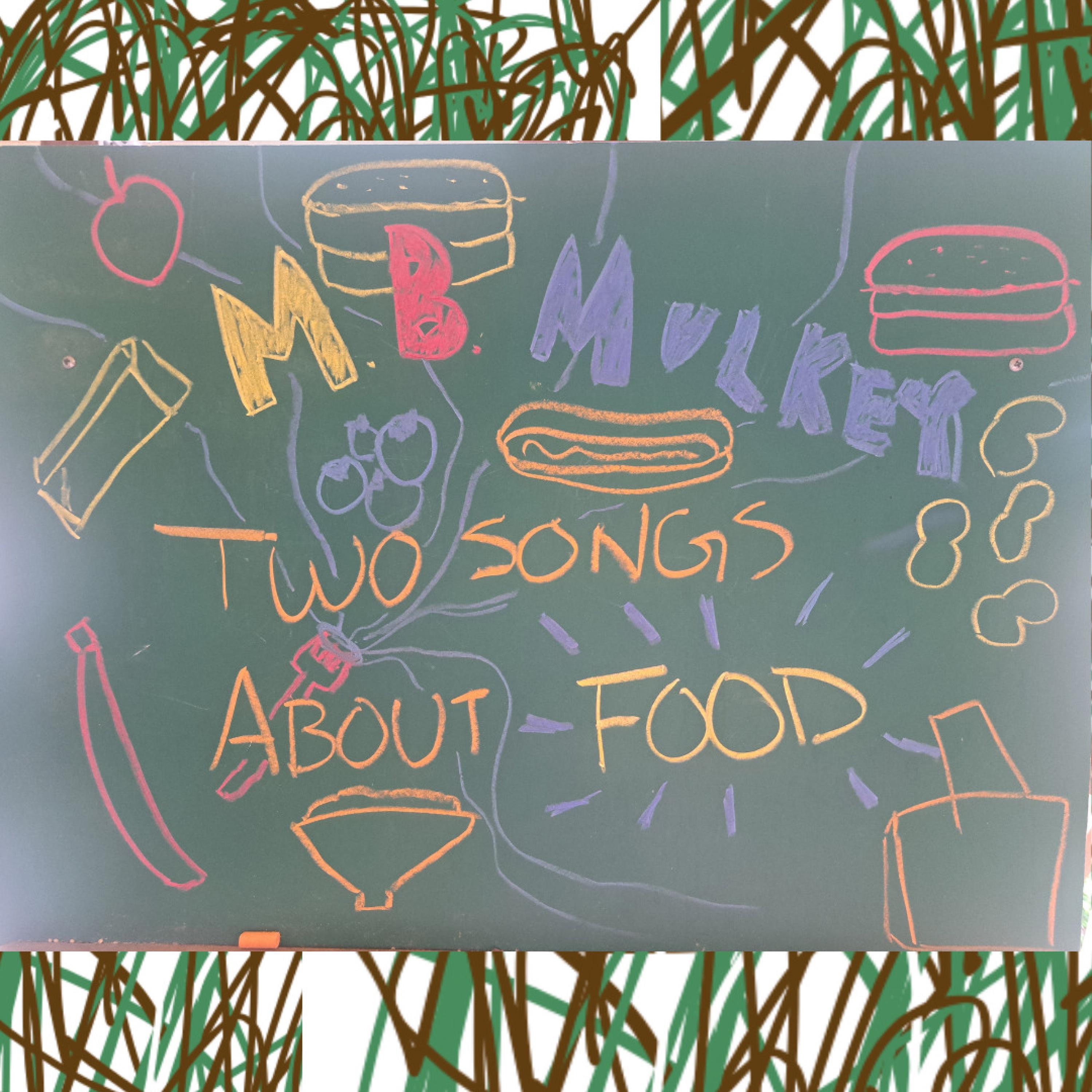 two songs about food - Single
