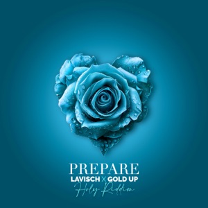 Prepare (Holy Riddim)