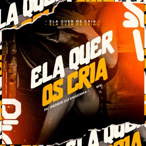 ELA QUER OS CRIA
