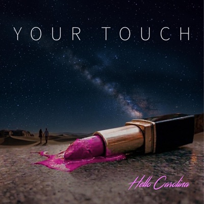 Your Touch - Single