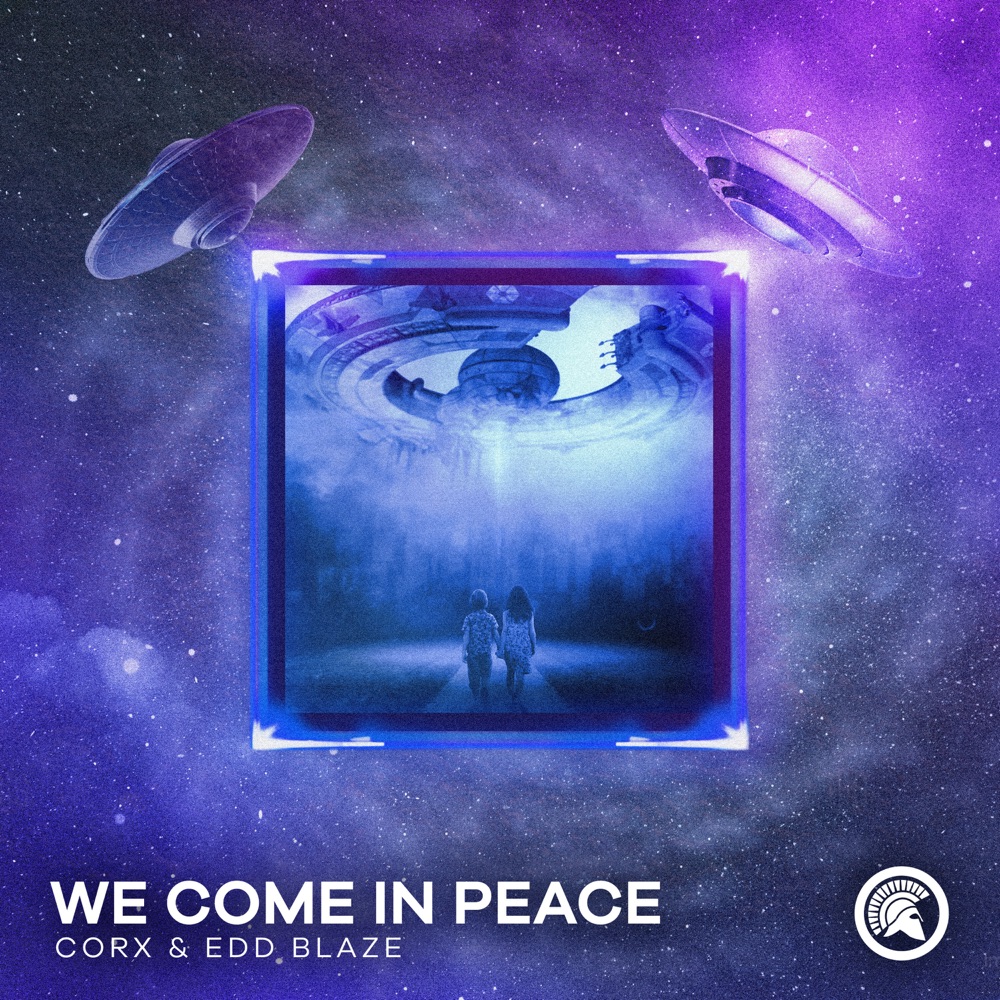 Обложка альбома «We Come In Peace - Single» — Corx & Edd Blaze