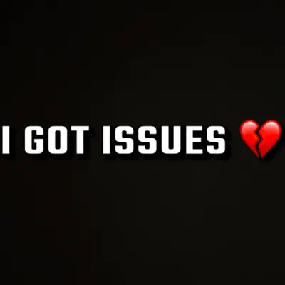 Posłuchaj utworu I Got Issues - Single wykonywanego przez OfficialJay4Prez.