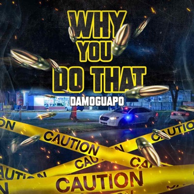 Why You Do That - Single