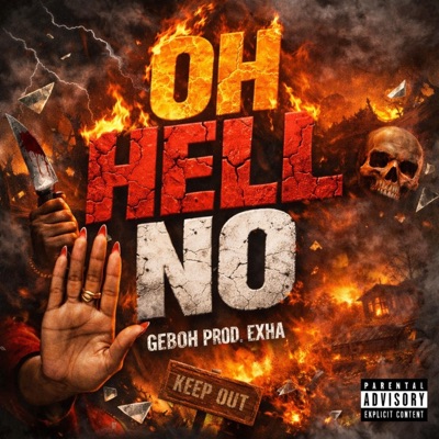 Oh Hell No - Single