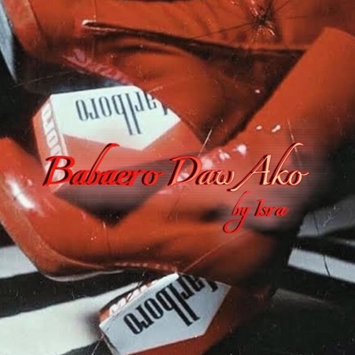 Babaero Daw Ako - Single