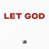 Let God