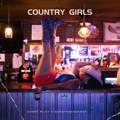 Country Girls (feat. SonnyRockSonny) [2.0] - Single