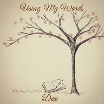 Using My Words - Single