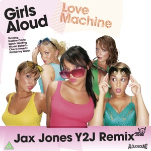 Love Machine (Jax Jones Y2J Remix) - Single
