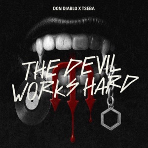 The Devil Works Hard - Single