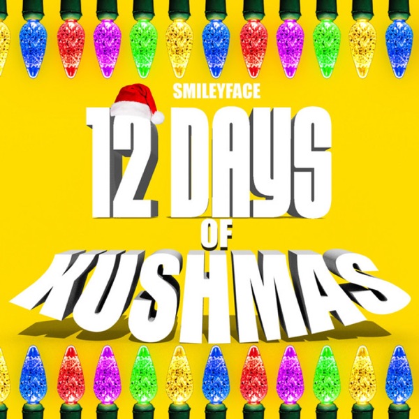 12 Days of Kushmas - Single