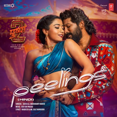 Peelings (From "Pushpa 2 The Rule") - HINDI - Single
