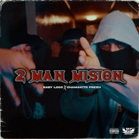 2 MAN MISSION (feat. Babylocc83) - Single - chamakitoo frezh