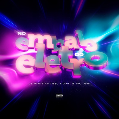 No Embalo do Eletro - Single