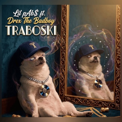 Traboski (feat. Drex The Badboy) - Single