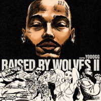 Raised By Wolves 2 - YoDogg & Cardo Got Wings