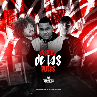 Disputa de las Putas - Single