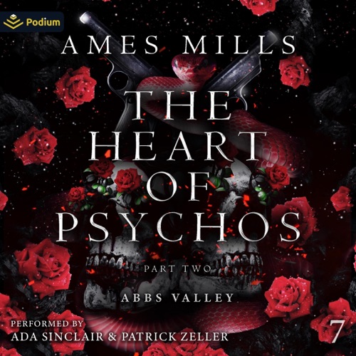 The Heart of Psychos: Part Two: Abbs Valley, Book 7 (Unabridged) cover