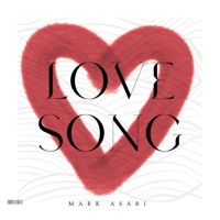 LOVE SONG - Single - Mark Asari