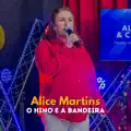 O Hino e a Bandeira